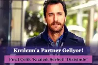 Fırat Çelik, Kızılcık Şerbeti’nde Evrim Alasya’nın Partneri Oldu