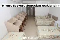 Üniversite KYK Yurt Başvuruları Açıklandı mı? 2024-2025 KYK Yurt Başvuruları Ne Zaman Açıklanacak?