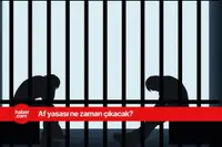Af yasası çıkacak mı? Af gelecek mi? Son dakika af yasası gelişmeleri