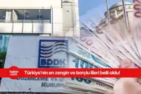 Türkiye'nin en zengin ve en borçlu illeri belli oldu!