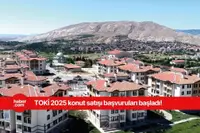 TOKİ 45 ilde konut satışı yapacak! Konut satışı yapılacak iller ve başvuru tarihi belli oldu