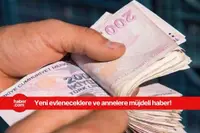 Yeni evleneceklere ve annelere müjdeli haber geldi! Bayramdan sonra başlayacak