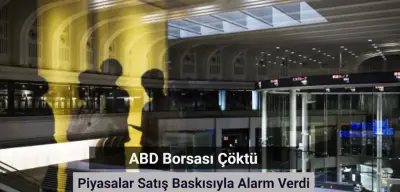 ABD Borsası Çöktü: Piyasalar Satış Baskısıyla Alarm Verdi
