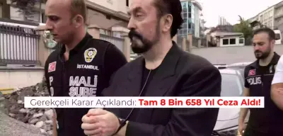 Adnan Oktar’ın Cezası Belli Oldu: Tam 8 Bin 658 Yıl! İşte Suçları