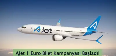 AJet 1 Euro Bilet Kampanyası Nedir? İşte Detaylar