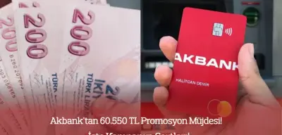Akbank'tan Rekor Promosyon: 60 Bin 550 TL Verecek!