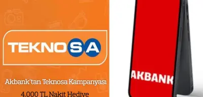 Akbank’tan Teknosa Kampanyası: 4000 TL Hediye Nakit!