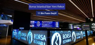 Borsa İstanbul 11 Temmuz'da 11 Bin Puanı Geçerek Rekor Tazeledi!