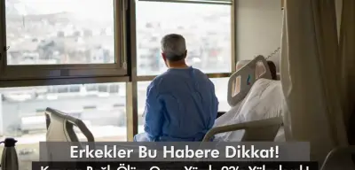 Bu Haber Erkekleri İlgilendiriyor: Kansere Bağlı Ölüm Oranı Yüzde 93’e Yükselecek!