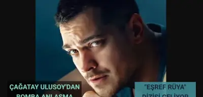 Çağatay Ulusoy’dan Bomba Anlaşma! Eşref Rüya Dizisinden Bölüm Başına Rekor Ücret Alacak