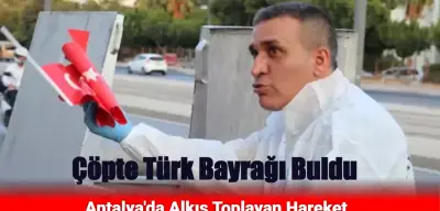 Çöpte Türk Bayrağı Gören Duyarlı Vatandaştan Alkış Toplayan Hareket