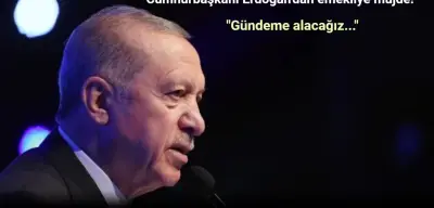 Cumhurbaşkanı Erdoğan’dan Emekli Maaşı Açıklaması: "Gündeme Alacağız"