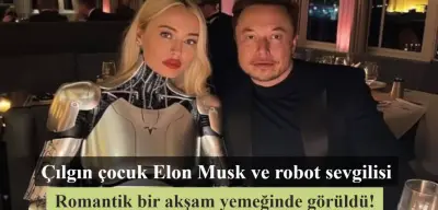 Elon Musk Robot Sevgilisiyle Romantik Akşam Yemeğinde Görüldü
