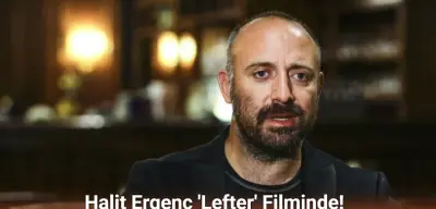 Halit Ergenç 'Lefter' Filminde! Erdem Kaynarca ile Baba-Oğul Olacaklar