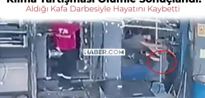 İş Yerinde Klima Anlaşmazlığı Ölümle Sonuçlandı! Arkadaşına Kafa Atarak Öldürdü