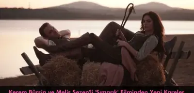 Kerem Bürsin ve Melis Sezen'li 'Şımarık' Filminden Yeni Kareler