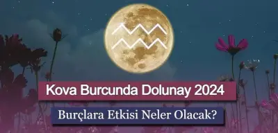 Kova Burcunda Dolunay 2024: Burçlara Etkisi Neler Olacak?