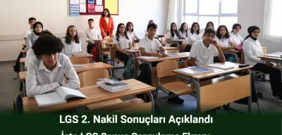 LGS 2. Nakil Sonuçları Açıklandı! İşte LGS Sonuç Sorgulama Ekranı