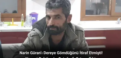 Narin Güran’ı Dereye Gömdüğünü İtiraf Etmişti! Nevzat Bahtiyar'ın Fotoğrafı Ortaya Çıktı!