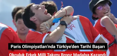 Paris Olimpiyatları'nda Türkiye'den Tarihi Başarı: Okçuluk Erkek Milli Takımı Bronz Madalya Kazandı