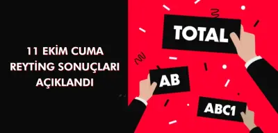 Reyting Sonuçları 11 Ekim 2024 Cuma: Dünün Reyting Birincisi Kim Oldu?