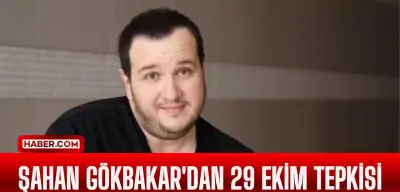 Şahan Gökbakar'dan 29 Ekim Tepkisi: "Cumhuriyet Bayramı Coşkuyla Kutlanmalı!"