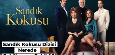 Show TV Sandık Kokusu Dizisi Nerede Çekiliyor ve Çekildi?
