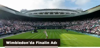 Wimbledon Tenis Turnuvası’nda Finalin Adı Belli Oldu
