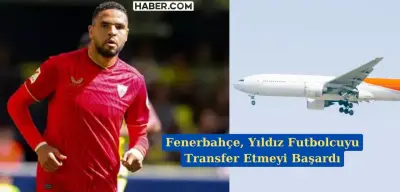 Youssef En-Nesyri Fenerbahçe'ye Katılmak İçin İstanbul Yolunda!