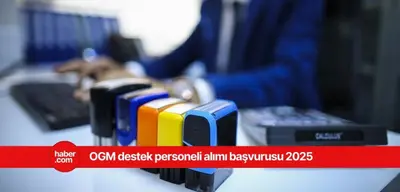 2025 OGM personel alımı başvurusu! OGM personel alımı başvuru şartları, alım yapılacak kontenjanlar neler?