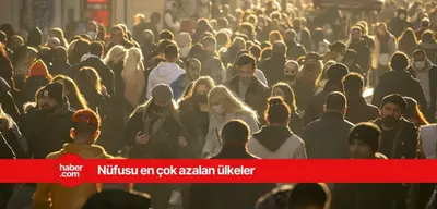 Bu ülkelerin nüfusu gittikçe azalıyor! İşte nüfusu en çok azalan ülkeler