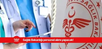 KPSS'siz 10 bin sürekli işçi alımı yapılacak! Sağlık Bakanlığı duyurdu
