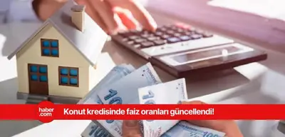 1 milyon TL konut kredisi geri ödemesi ne kadar? Banka faiz oranları güncellendi!