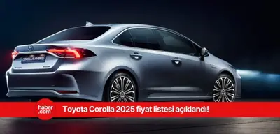 2025 Toyota Corolla Nisan ayı fiyat listesi