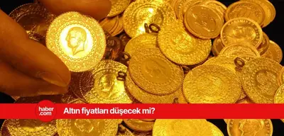 Altın yatırımcılarına kritik açıklama geldi! Altın düşecek mi?