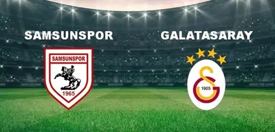 Samsunspor Galatasaray Maçı Ne Zaman, Hangi Kanalda?