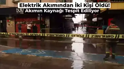 İzmir Son Dakika: Elektrik Çarpmasından Ölen İki Kişi için Şüpheli Alan Belirlendi! İşte Kaçağın Kaynağı