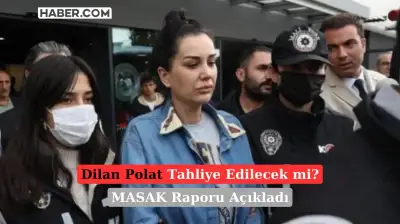 MASAK Dilan Polat Raporunu Açıkladı: Finansal Yetkisi Yok