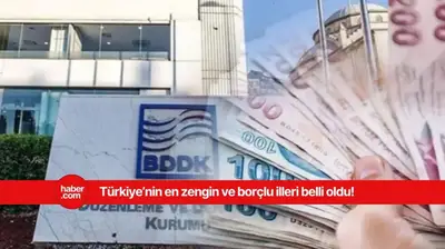 Türkiye'nin en zengin ve en borçlu illeri belli oldu!