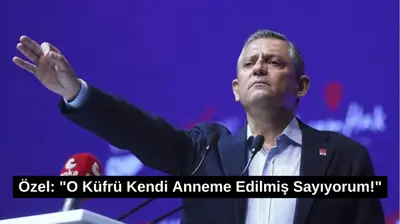 Özel: "O Küfürü Kendi Anneme Edilmiş Sayıyorum!"