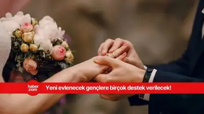 Yeni evlenecek gençlere beyaz eşya ve mobilya desteği verilecek!