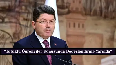 Yılmaz Tunç: "Tutuklu Öğrenciler Konusunda Değerlendirme Yargıda"